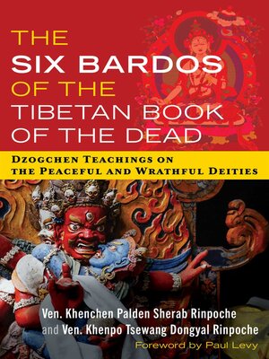 cover image of The Six Bardos of the Tibetan Book of the Dead